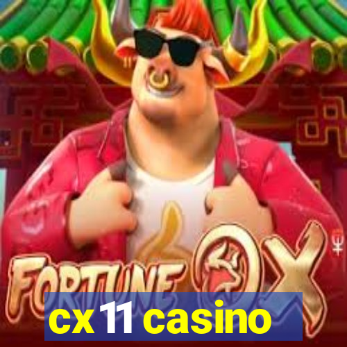 cx11 casino